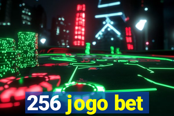 256 jogo bet